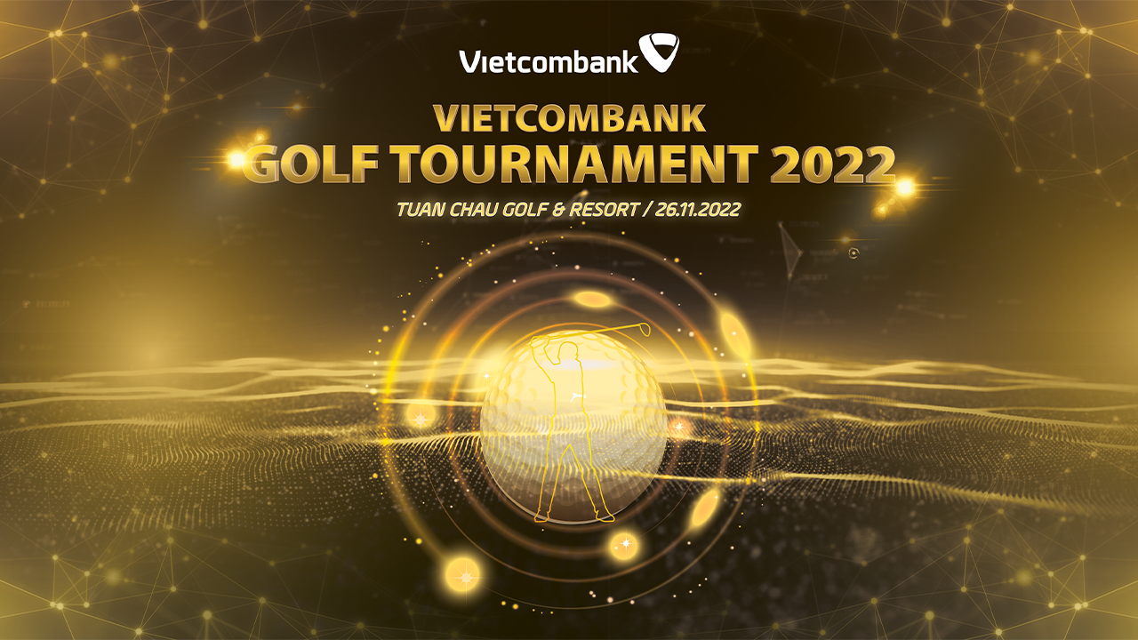 HỘI NGHỊ KHÁCH HÀNG VIP VCB 2022